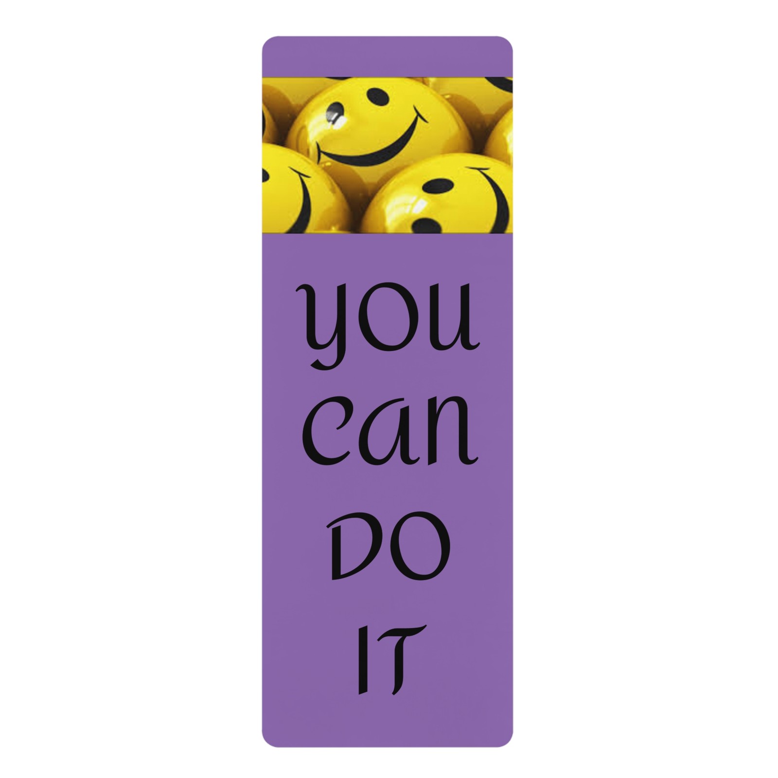 Smiley Faces You Can Do It Cushioned Microfiber Suede Top Rubber Yoga Mat